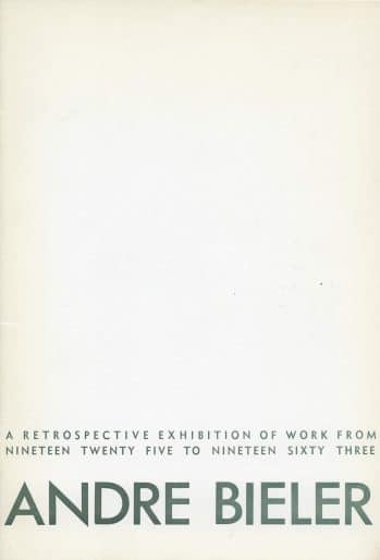 André Biéler: A Retrospective Exhibition of Work from Nineteen Twenty Five to Nineteen Sixty Three, 1963