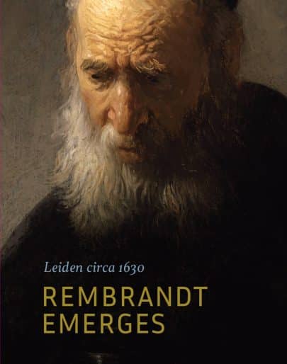 Publication cover for Leiden circa 1630: Rembrandt Emerges
