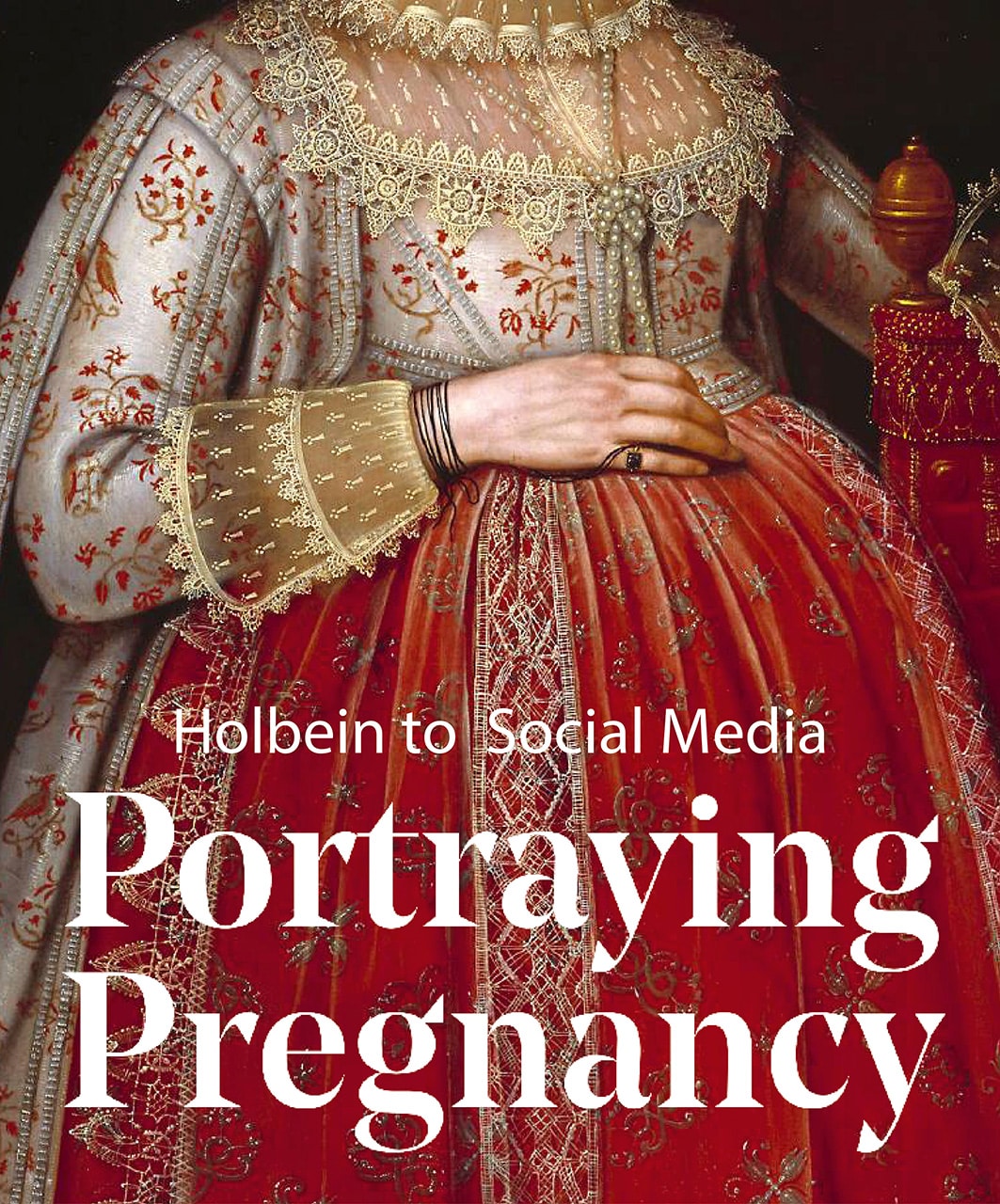 Karen Hearn's book cover: Portraying Pregnancy Holbein to Social Media