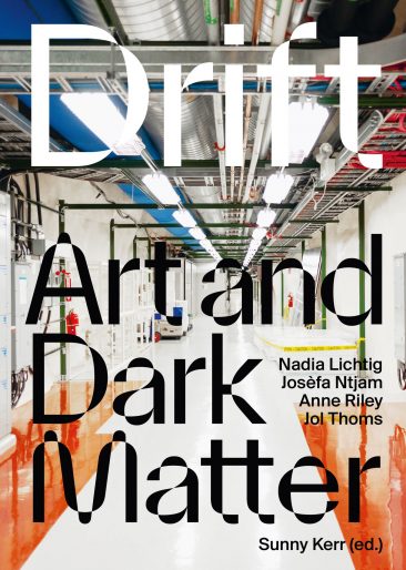 Drift: Art and Dark Matter publication cover